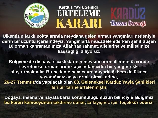 KARDÜZ YAYLA ŞENLİĞİ ERTELEME KARARI